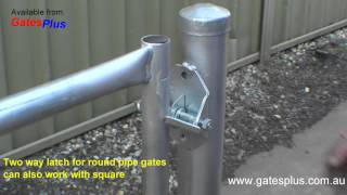 Gate Latch 2 way for round pipe and square [upl. by Adnawyt304]