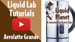 Liquid Lab  Aerolatte Grande Milk Frother [upl. by Engvall]