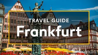 Frankfurt Vacation Travel Guide  Expedia [upl. by Nomrac]