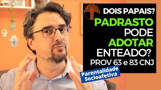 Parentalidade Socioafetiva  Provimento 63 e 83 CNJ na prática [upl. by Ardyth]