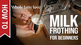 How To Milk Frothing for Beginners 5 Tips [upl. by Borlow127]